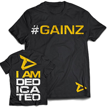 Dedicated T-Shirt #Gainz